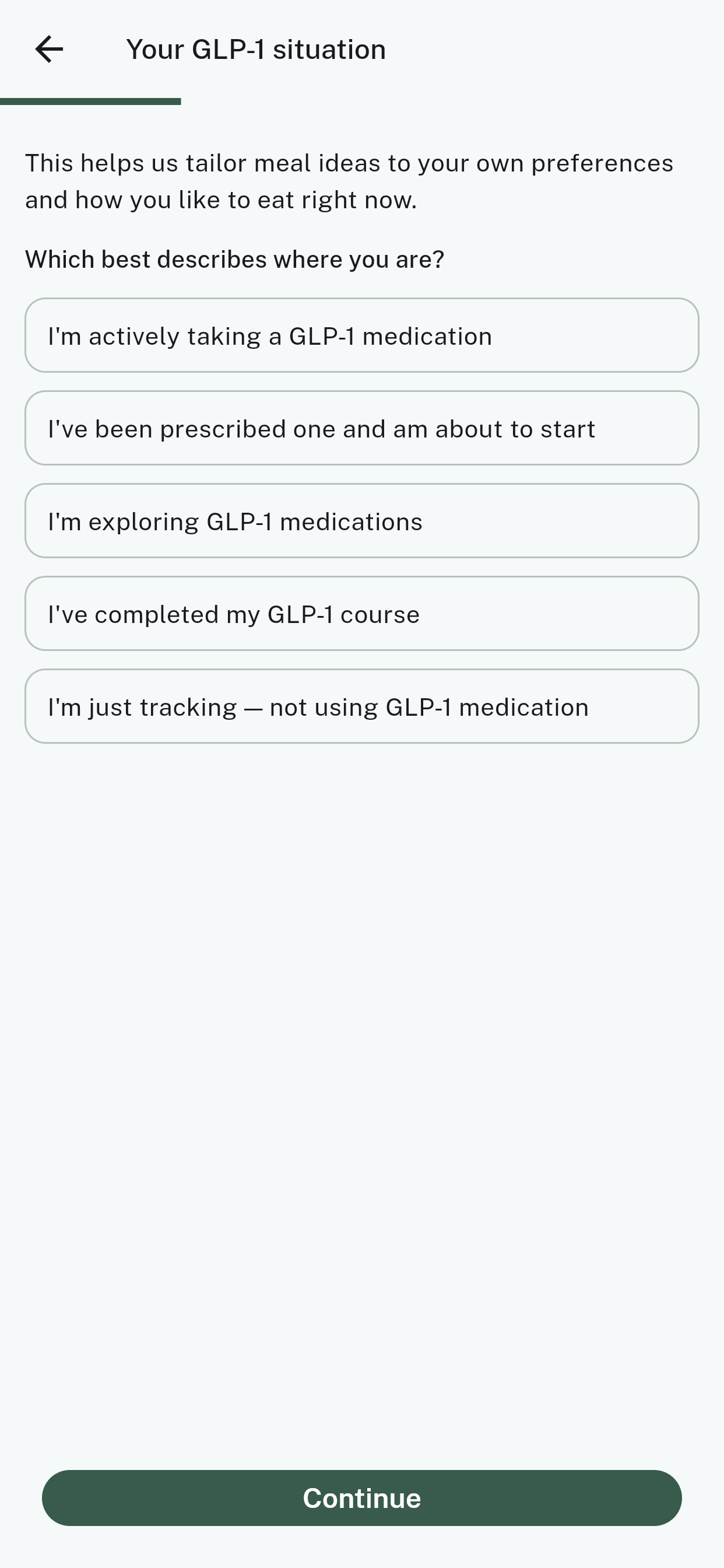 The “Your GLP-1 situation” screen with five options to choose from